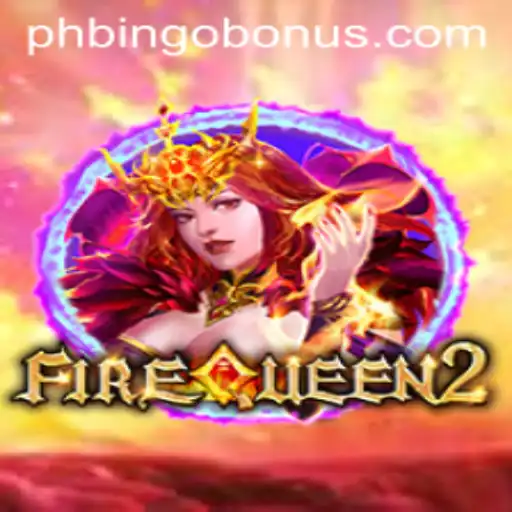 Unleashing the Adventure: Dive into FireQueen2 with PhBingo Bonus