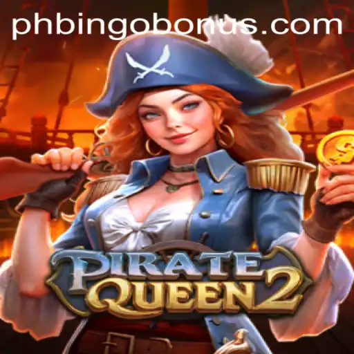 Explore PirateQueen2: A Thrilling Gaming Adventure with PhBingo Bonus