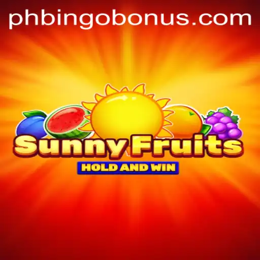 Unleashing Fun with SunnyFruits: A Comprehensive Guide to the Game and the Exciting World of PhBingo Bonus