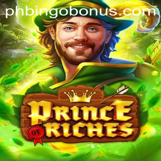 Unlock Wealth and Adventure with PrinceOfRiches and PhBingo Bonus