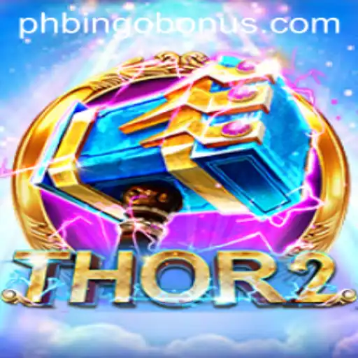 The Exciting World of Thor2 and PhBingo Bonus